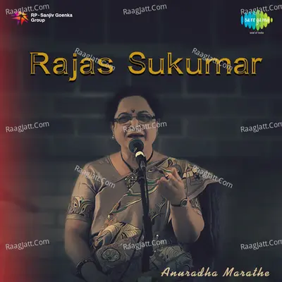 Rajas Sukumar - Anuradha Marathe