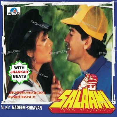 Salaami - With Jhankar Beats - Nadeem-Shravan