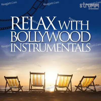 Relax with Bollywood Instrumentals Poster