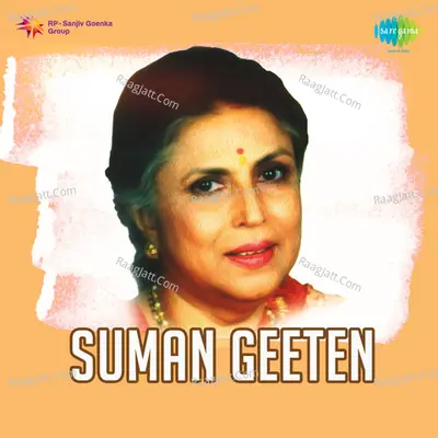 Suman Geeten - Suman Kalyanpur