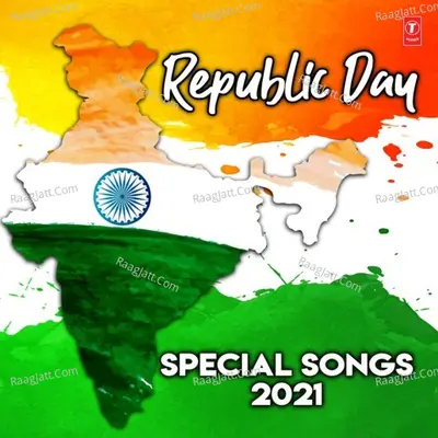 Republic Day Special Songs 2021 Poster