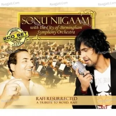 Rafi Resurrected - Sonu Nigam And Cbso Cd 1 Poster