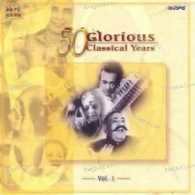 50 Glorious Classical Years Vol 1 Poster