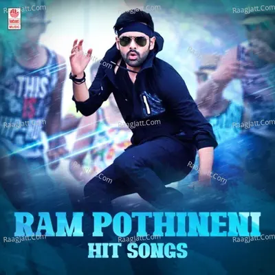 Ram Pothineni Hit Songs Poster