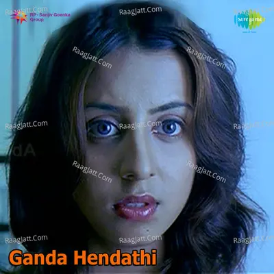 Ganda Hendathi - Kunal Ganjawala