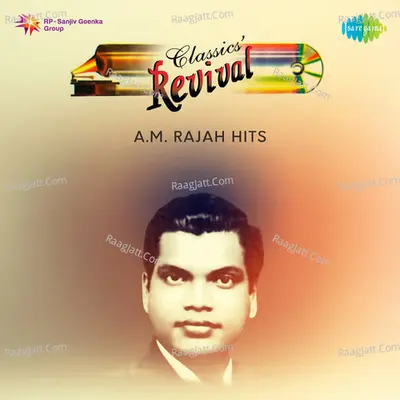 A.M. Rajah Revival Hits - Tamil Poster