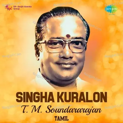 Singha Kuralon- T. M. Soundararajan Poster