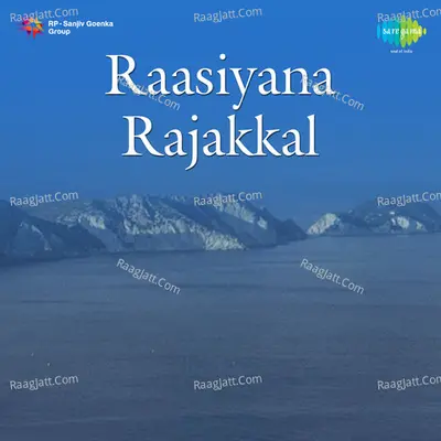 Raasiyana Rajakkal - Shankar Ganesh