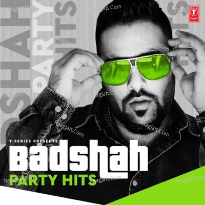 Badshah Party Hits Poster