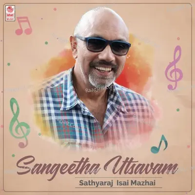 Sangeetha Utsavam - Sathyaraj Isai Mazhai Poster