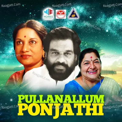 Pullanallum Ponjathi (Original Motion Picture Soundtrack) - K J Yesudas