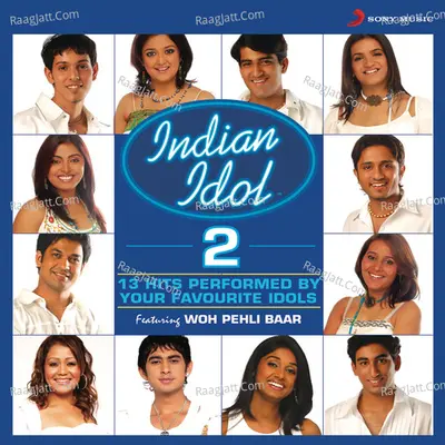 Indian Idol 2 - Woh Pehli Baar Poster