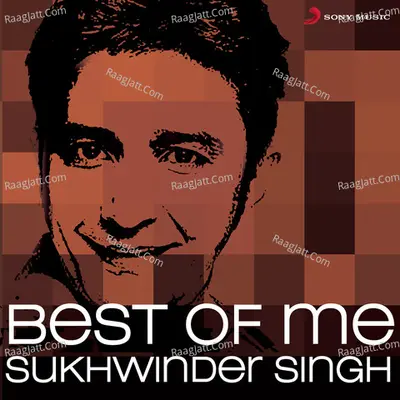 Best of Me Sukhwinder Singh Poster