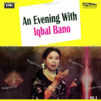 An Evening With Iqbal Bano, Vol. 3 - Iqbal Bano