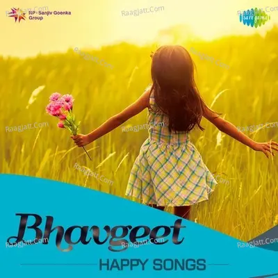 Bhavgeet - Happy Songs Poster