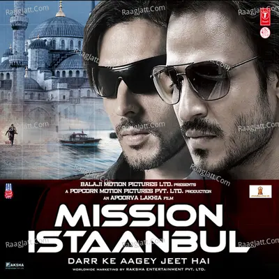 Mission Istaanbul - Mika Singh