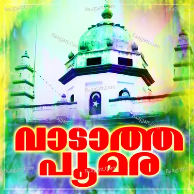 Vadatha Poomara - Majeed Jaan