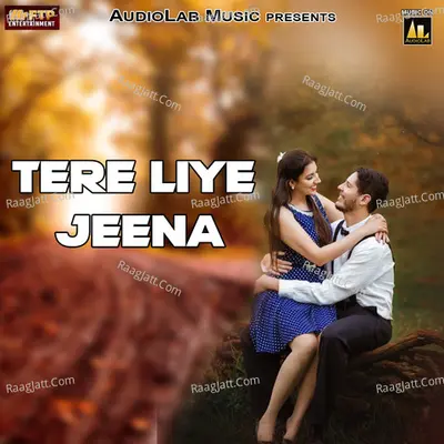 Tere Liye Jeena Poster