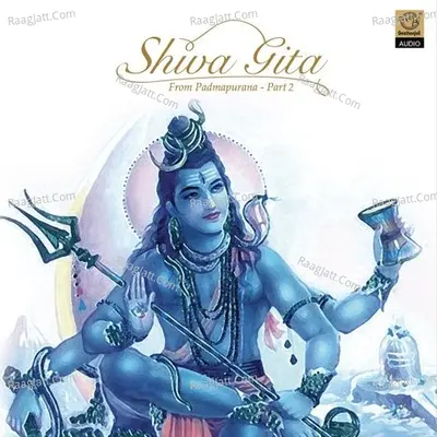 Shiva Gita Part 2 - Dr.R. Thiagarajan