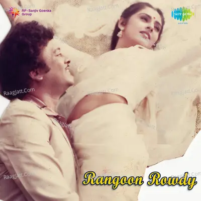 Rangoon Rowdy Poster