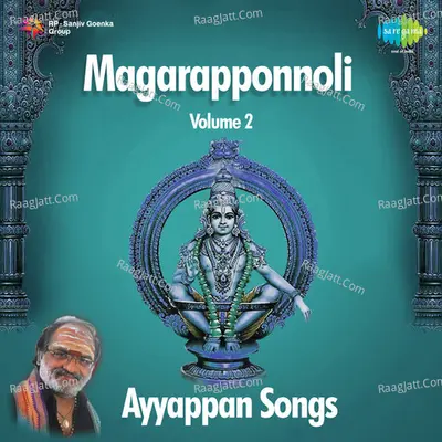 Magarapponnoli Tamil Ayyappan Songs,Vol. 2 - P. Jayachandran