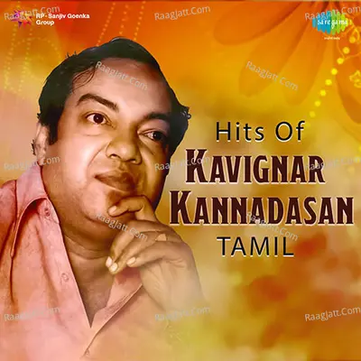 Hits of Kavignar Kannadasan Poster