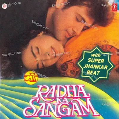 Radha Ka Sangam Super Jhankar Beat Poster