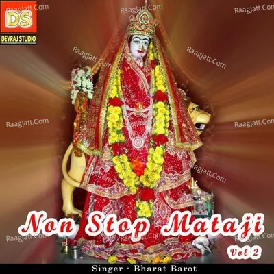 Non Stop Mataji Vol 2 - Bharat Barot