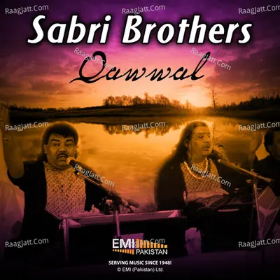 Sabri Brothers Qawwal - Sabri Brothers