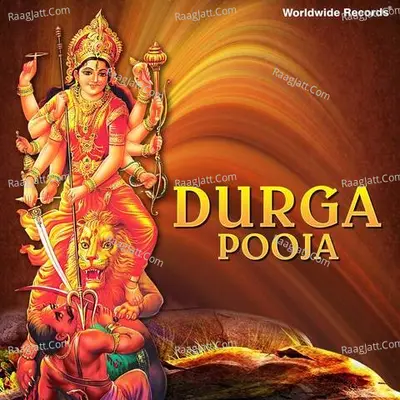 Durga Pooja (Maa Durga - Navratri Songs) Poster