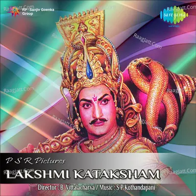 Lakshmi Kataksham - s p kodandapani