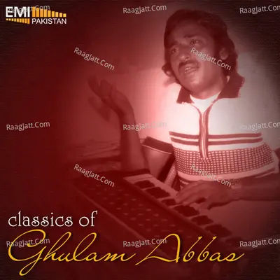 Classics of Ghulam Abbas - Ghulam Abbas