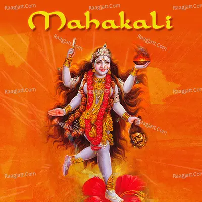 Mahakali - Alka Patel