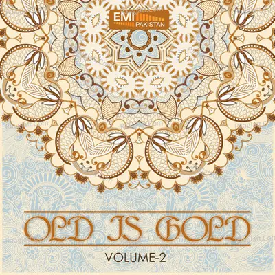 Old Is Gold, Vol. 2 - Noor Jehan