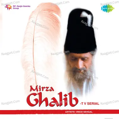 Mirza Ghalib - T V Serial - Jagjit Singh