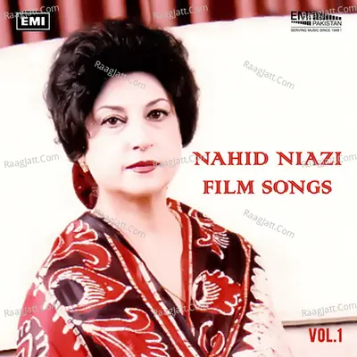 Nahid Niazi Film Songs, Vol. 1 Poster