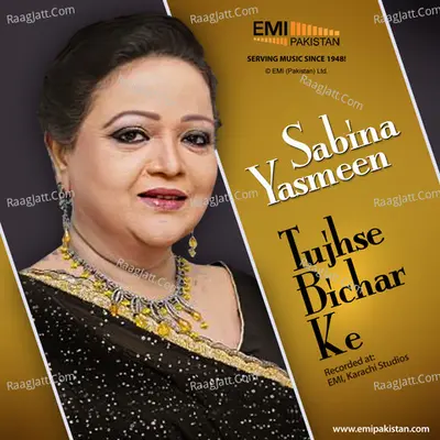 Tujhse Bichar Ke - Sabina Yasmeen