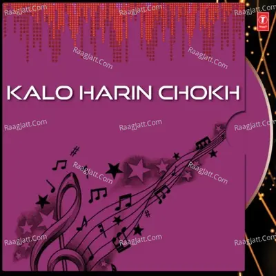 Kalo Harin Chokh - Kabir Suman