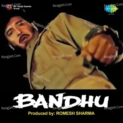 Bandhu - ranjit gazmer