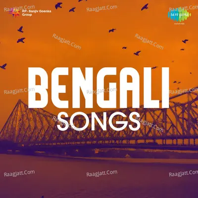 Bengali Songs - Sailen Mazumder