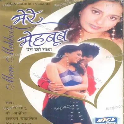 Mere Mehboob - Kumar Sanu