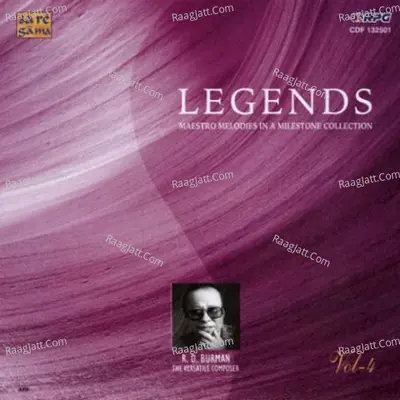 Legends Pancham The Versatile Composer Vol 4 - R. D. Burman