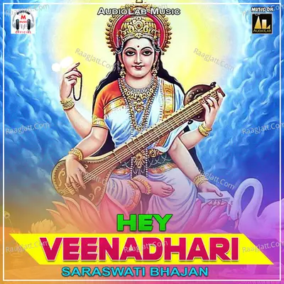 HEY VEENADHARI SARASWATI BHAJAN Poster