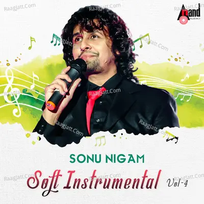 Soft Instrumental Sonu Nigam Vol-4 - Instrumental