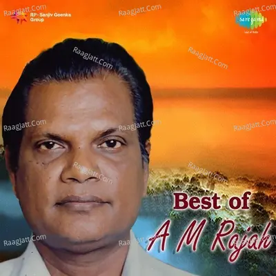 Best Of A. M. Rajah Poster