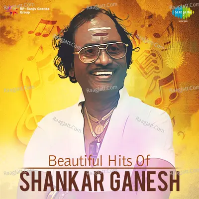 Beautiful Hits of Shankar Ganesh Poster