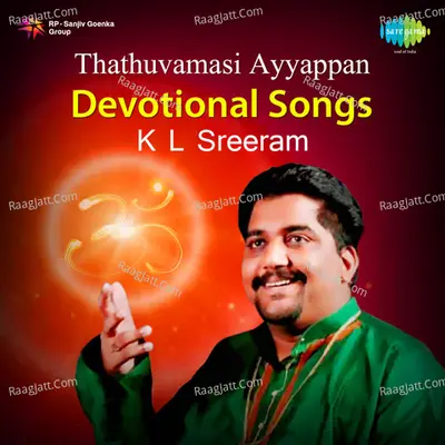 Thathuvamasi (ayyappan Devotional Songs) K L Sreeram - K L Sreeram