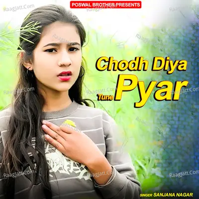 Chodh Diya Tune Pyar Poster