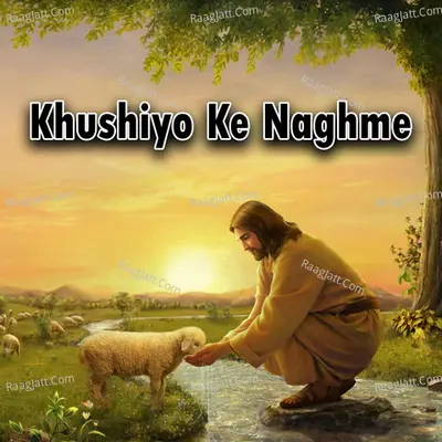 Khushiyo Ke Naghme Poster