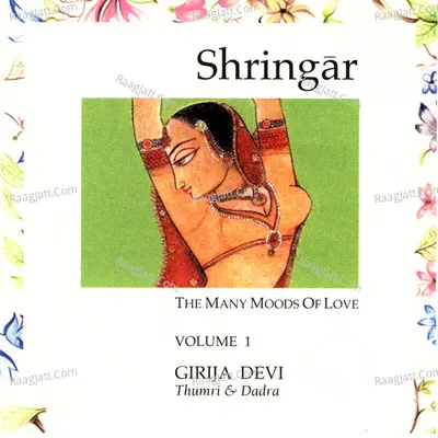 Shringar, Vol. 1 - Girija Devi